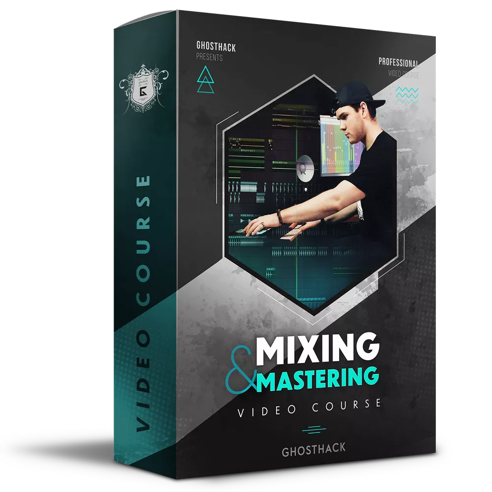 【中文字幕|FL Studio 20全套混音母带课程】Ghosthack – Ultimate Mixing and Mastering Course