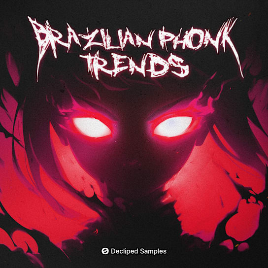【Brazilian Phonk风格采样包】Decliped Samples – Brazilian Phonk Trends