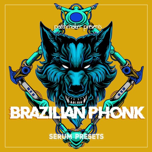【Brazilian Phonk风格血清预设包】Patchmaker Brazilian Phonk