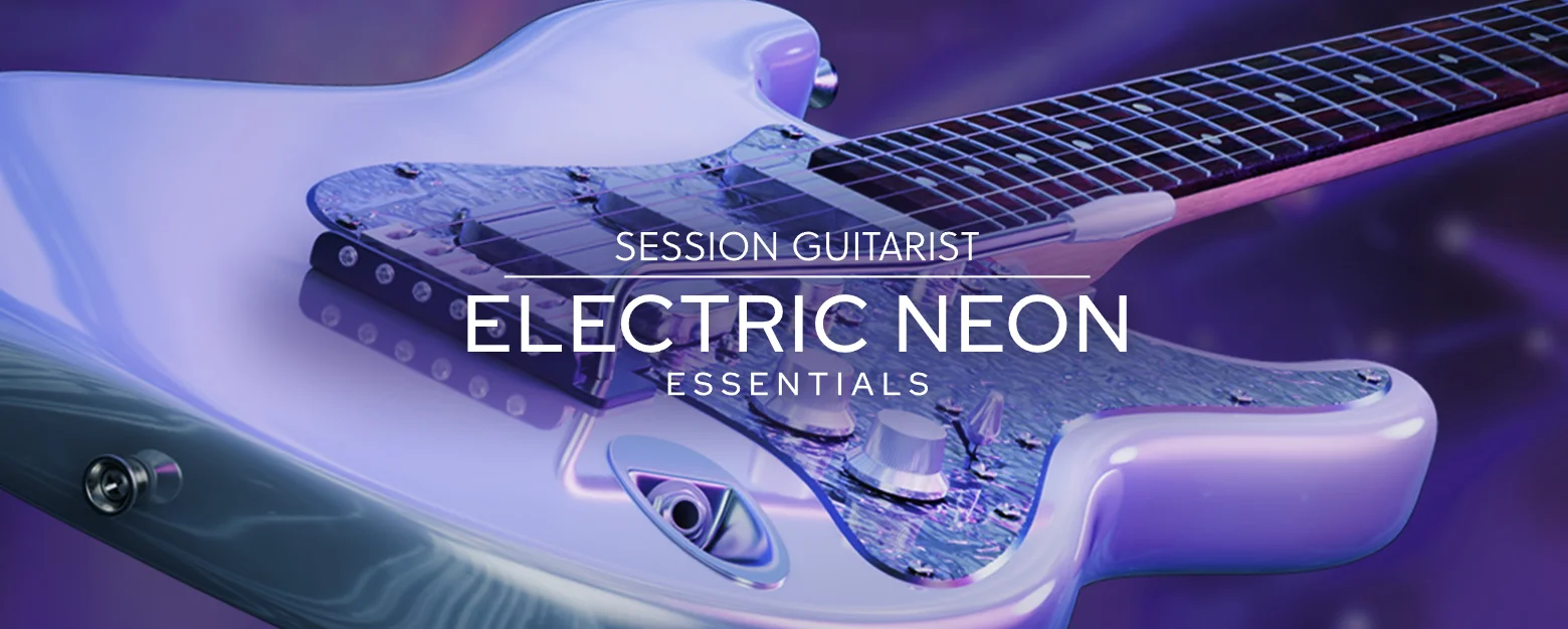 【EDM电音吉他乐器KONTAKT扩展】Native Instruments – Session Guitarist Electric Neon Essentials