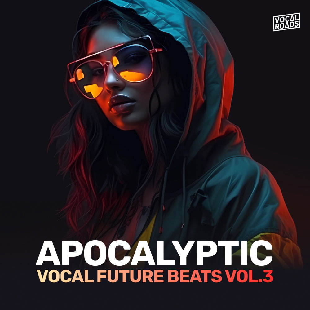 【Future Pop多风格人声采样包】Vocal Roads Apocalyptic Vocal Future Beats Vol 3