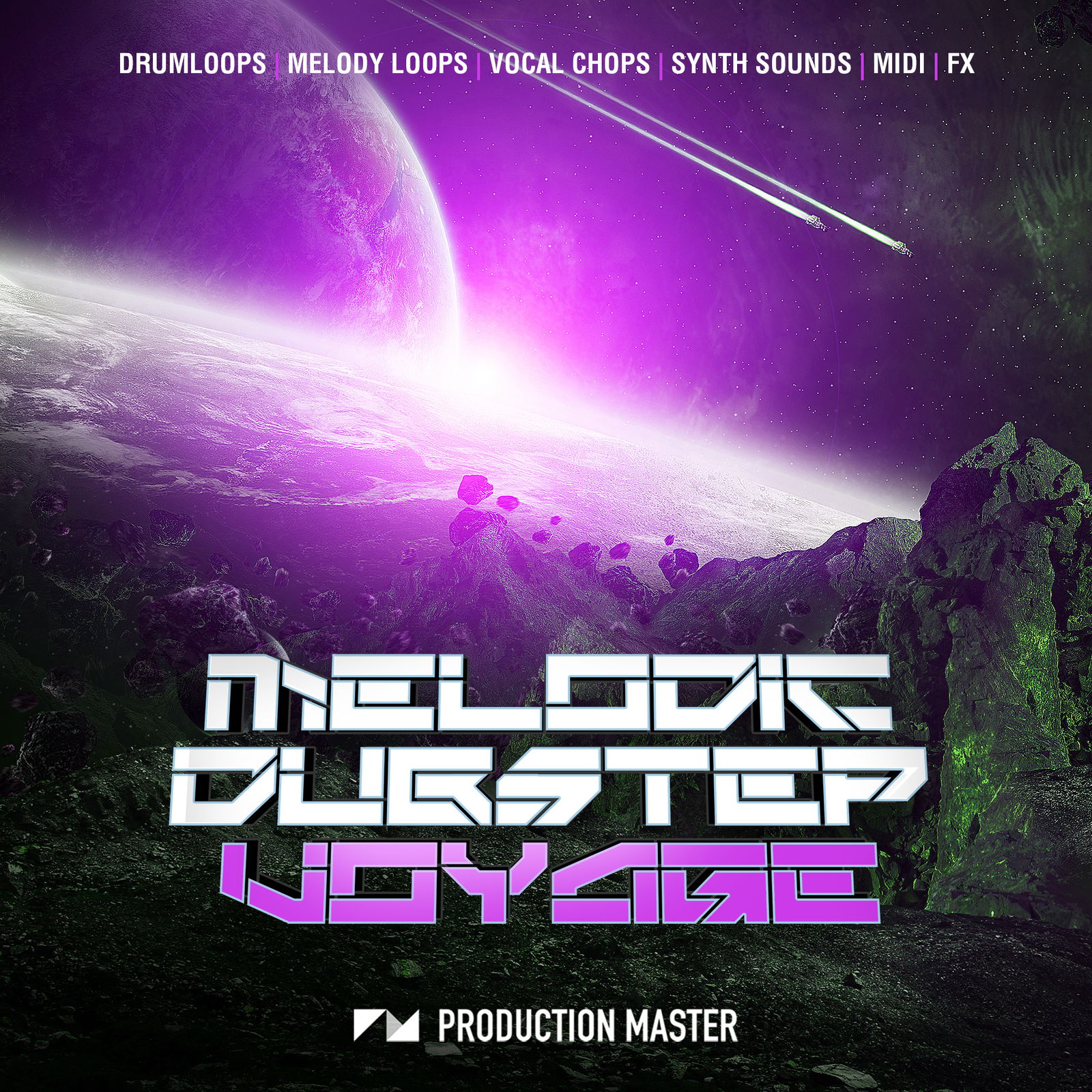【Melodic Dubstep多风格采样包】Production Master – Melodic Dubstep Voyage