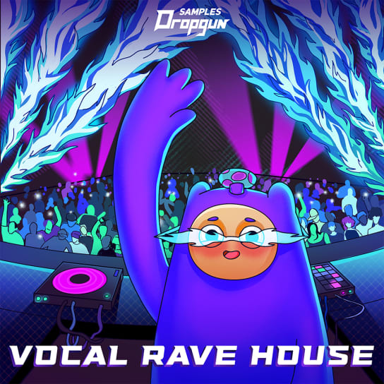 【Rave House & Future Rave多风格采样包】Dropgun Samples – Vocal Rave House